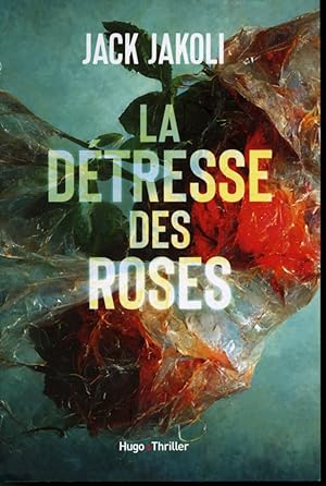 Image du vendeur pour La dtresse des roses mis en vente par Librairie Le Nord