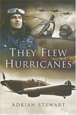 Bild des Verkufers fr They Flew Hurricanes zum Verkauf von WeBuyBooks