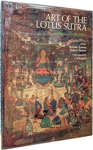 Seller image for ART OF THE LOTUS SUTRA: JAPANESE MASTERPIECES for sale by CHARTWELL BOOKSELLERS