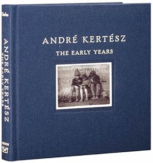 Imagen del vendedor de ANDRE KERTESZ: THE EARLY YEARS a la venta por CHARTWELL BOOKSELLERS