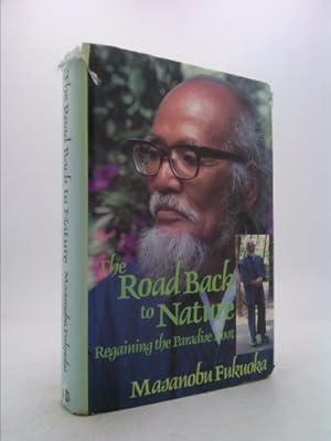 Bild des Verkufers fr The Road Back to Nature: Regaining the Paradise Lost zum Verkauf von ThriftBooksVintage