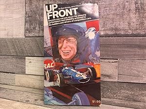 Seller image for Up Front: Secrets You Can Use About the Amazing Performance and Reliability Achieved By the Builders and Drivers of Competition Cars for sale by Archives Books inc.