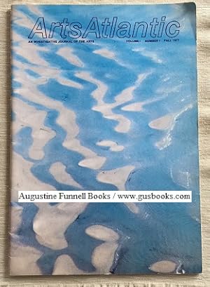 ArtsAtlantic (Arts Atlantic) An Investigative Journal of the Arts, Volume 1 Number 1, Fall 1977