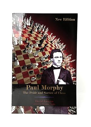 Bild des Verkufers fr Paul Morphy: The Pride and Sorrow of Chess zum Verkauf von Underground Books, ABAA