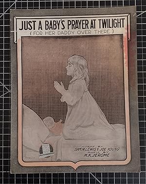 Seller image for Just a Baby's Prayer at Twilight (For Her Daddy Over There) for sale by Cher Bibler