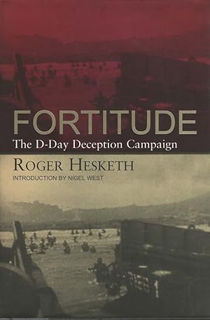 Image du vendeur pour Fortitude The D-Day Deception Campaign mis en vente par Boomer's Books