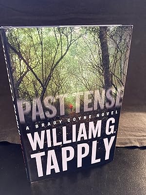 Seller image for Past Tense: A Brady Coyne Novel / ("Brady Coyne" Series #18), First Edition, 1st Printing, Unread, New for sale by Park & Read Books