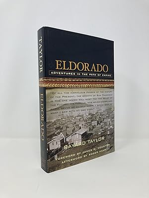 Immagine del venditore per Eldorado: Adventures in the Path of Empire (California Legacy) (California Legacy Book) venduto da Southampton Books
