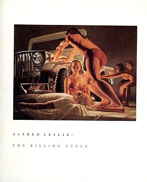 Alfred Leslie: The Killing Cycle