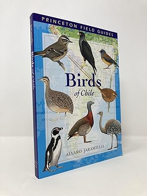 Birds of Chile (Princeton Field Guides, 28)