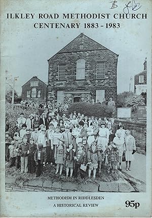Ilkley Road Methodist Church Centenary 1883-1983