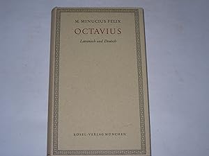 Octavius. Lateinisch-Deutsch.