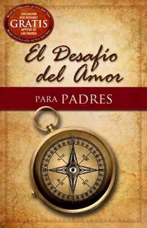 Seller image for El desafo del amor / The Love Dare : Para padres / for Parents -Language: spanish for sale by GreatBookPrices