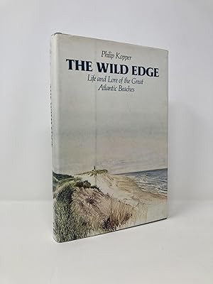 Seller image for The Wild Edge: Life and Lore of the Great Atlantic Beaches for sale by Southampton Books