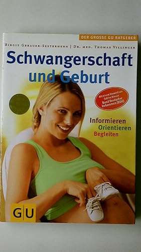 Seller image for SCHWANGERSCHAFT UND GEBURT. informieren, orientieren, begleiten for sale by Butterfly Books GmbH & Co. KG
