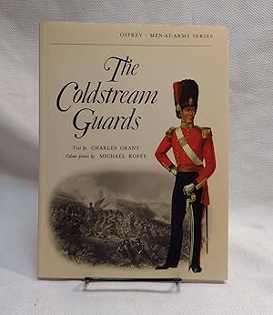 Bild des Verkufers fr The Coldstream Guards (Men-at-Arms) zum Verkauf von Book House in Dinkytown, IOBA