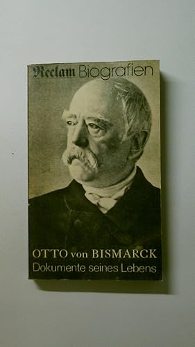 Bild des Verkufers fr DOKUMENTE SEINES LEBENS. 1815 - 1898 zum Verkauf von Butterfly Books GmbH & Co. KG