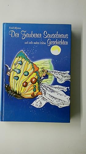 Seller image for DER ZAUBERER SAUSEBRAUS UND VIELE ANDERE SCHNE GESCHICHTEN. ZEICHNUNGEN VON MARGRET RETTICH. for sale by Butterfly Books GmbH & Co. KG