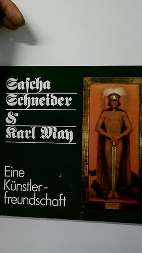 Imagen del vendedor de SASCHA SCHNEIDER & UND KARL MAY. eine Knstlerfreundschaft ; Ausstellung im Haus der Heimat Freital, 9. April bis 28. Mai 1989 a la venta por Butterfly Books GmbH & Co. KG