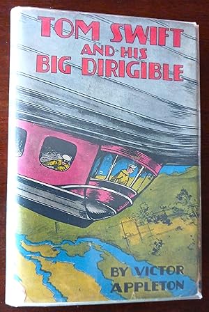 Tom Swift and His Big Dirigible (Tom Swift Series)