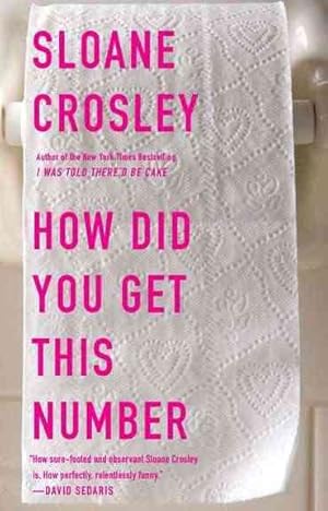 Seller image for How Did You Get This Number : Essays for sale by GreatBookPrices