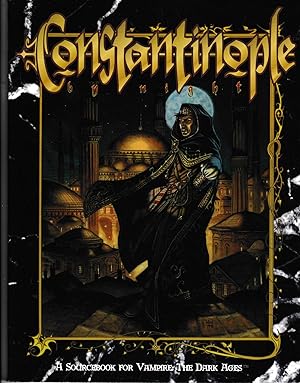 Seller image for Constantinople by Night; A Sourcebook for Vampire: The Dark Ages for sale by Twice Sold Tales, Capitol Hill
