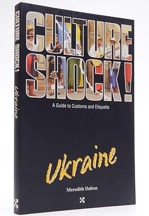 Imagen del vendedor de Culture Shock! Ukraine (Culture Shock! A Survival Guide to Customs & Etiquette) a la venta por Resource for Art and Music Books 