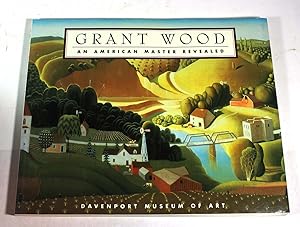 Grant Wood: An American Maser Revealed