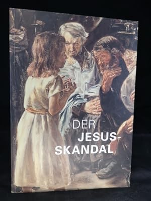 Seller image for Der Jesus-Skandal [Neubuch] Ein Liebermann-Bild im Kreuzfeuer der Kritik for sale by ANTIQUARIAT Franke BRUDDENBOOKS