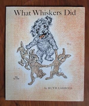 Seller image for What Whiskers Did for sale by C L Hawley (PBFA)