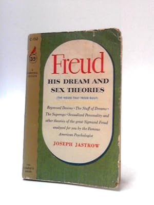 Bild des Verkufers fr Freud: His Dream and Sex Theories zum Verkauf von World of Rare Books