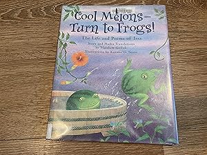 Bild des Verkufers fr Cool Melons-Turn to Frogs!: The Life and Poems of Issa zum Verkauf von Betty Mittendorf /Tiffany Power BKSLINEN