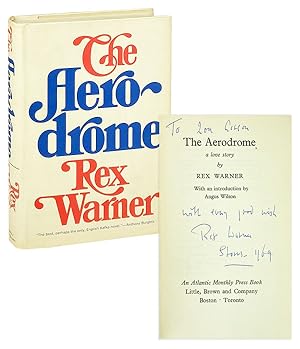 Seller image for The Aerodrome: A Love Story [Inscribed and Signed by Warner] for sale by Capitol Hill Books, ABAA