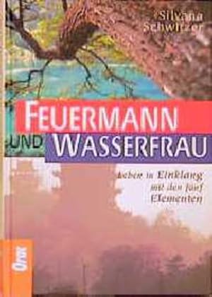 Bild des Verkufers fr Feuermann und Wasserfrau zum Verkauf von Studibuch