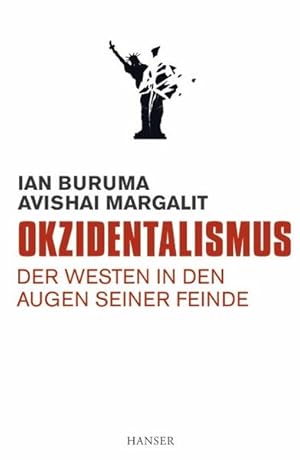 Immagine del venditore per Okzidentalismus: Der Westen in den Augen seiner Feinde venduto da Studibuch