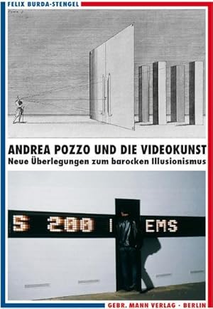 Bild des Verkufers fr Andrea Pozzo und die Videokunst. Neue berlegungen zum barocken Illusionismus zum Verkauf von Studibuch