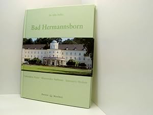 Imagen del vendedor de Bad Hermannsborn: Unberhrte Natur - historisches Ambiente - Innovative Medizin a la venta por Book Broker