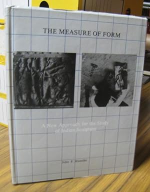 The measure of form. A new approach for the study of Indian sculpture.