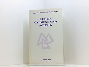 Seller image for Kirche, kumene und Politik. Neue Versuche zur Ekklesiologie neu Versuche zur Ekklesiologie for sale by Book Broker