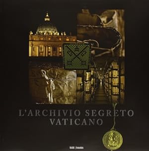 Bild des Verkufers fr L'Archivio Segreto Vaticano. zum Verkauf von FIRENZELIBRI SRL