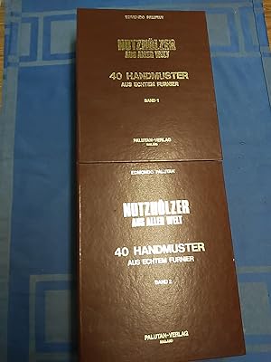 Nutzhölzer aus aller Welt : 40 Handmuster aus echtem Furnier, Band 1-2 (2 Bände komplett) Monogra...