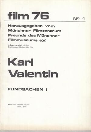 Bild des Verkufers fr Karl Valentin. Fundsachen I ( = film 76, Nummer 1 ) zum Verkauf von Antiquariat Carl Wegner