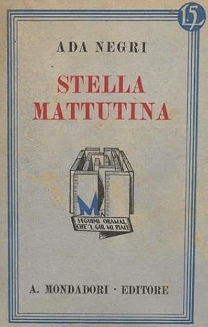 Immagine del venditore per Stella mattutina. venduto da FIRENZELIBRI SRL