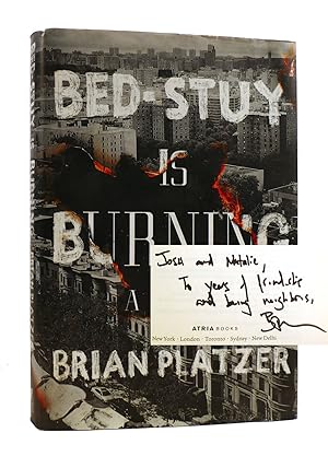 Imagen del vendedor de BED-STUY IS BURNING SIGNED a la venta por Rare Book Cellar