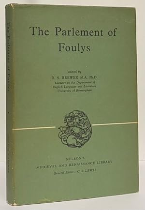 Seller image for The Parlement of Foulys (Nelson's Medieval and Renaissance Library) for sale by Irolita Books