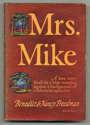 Bild des Verkufers fr Mrs. Mike: The Story of Katherine Mary Flannigan zum Verkauf von Between the Covers-Rare Books, Inc. ABAA