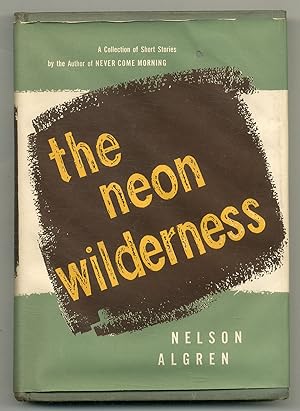 Imagen del vendedor de The Neon Wilderness a la venta por Between the Covers-Rare Books, Inc. ABAA