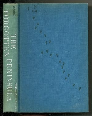 Seller image for The Forgotten Peninsula: A Naturalist in Baja California for sale by Between the Covers-Rare Books, Inc. ABAA