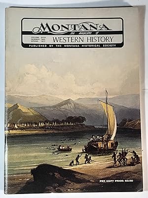 Seller image for Montana, The Magazine of Western History (Vol.27, No. 2, Spring, 1977)) for sale by Dackron Books