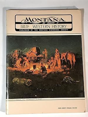 Montana, The Magazine of Western History (Vol. 27, No. 3, Summer 1977)